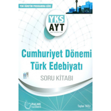 YKS AYT Cumhuriyet Dönemi Türk Edebiyatı Soru Bankası 